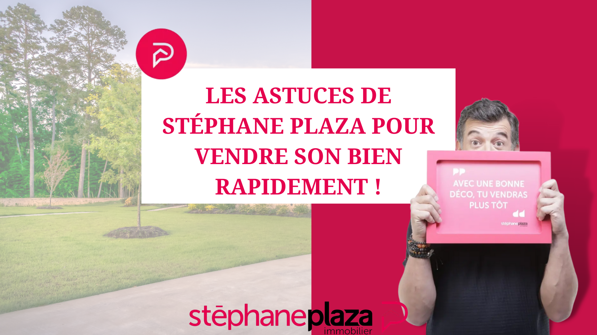 Les astuces de Stéphane Plaza pour vendre son bien rapidement ! Blog de